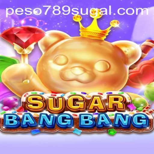 Explore the Thrilling World of SUGARBANGBANG and Discover the Magic of 'Peso 789'